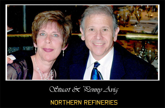 Penny and Stuart Avig, Northern Refineries
